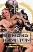 Captain Future Golkonda Verlag  Edmond Hamilton, author von Captain Future
