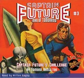 Captain Future's Challenge Radio Archives