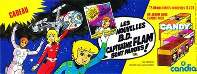 Publicité Capitaine Flam Candy de Candia