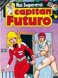 Capitan Futuro Fumetto Noi Supereroi  2