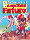 Capitan Futuro Fumetto Noi Supereroi  5